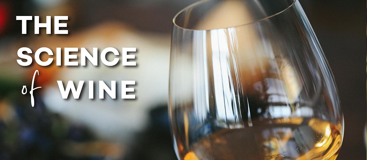 Wine Class | April 4 | The Science of Wine