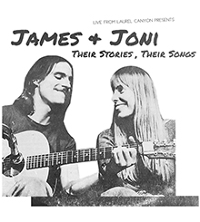 James & Joni: Their Stories, Their Songs