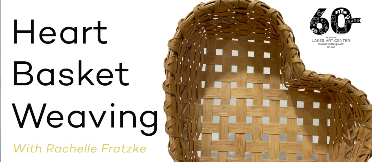 Heart Basket Weaving