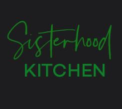 Sisterhood Kitchen